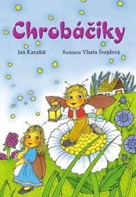 Chrobáčiky kúpite na Knihyprekazdeho.sk