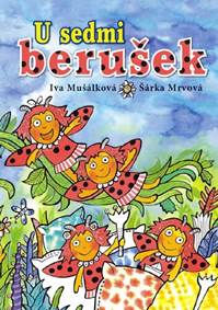 U sedmi berušek
