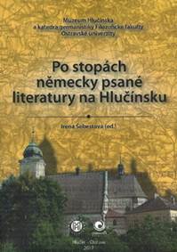 Po stopách německy psané literatury na Hlučínsku