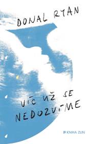 Víc už se nedozvíme