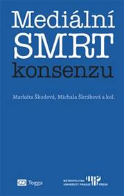 Mediální smrt konsenzu