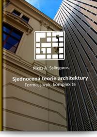Kniha Sjednocená teorie architektury - Forma, jazyk, komplexita