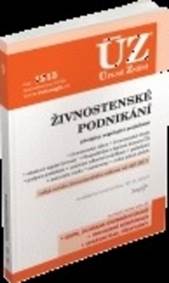 ÚZ 1215 Živnostenské podnikání, volný pohyb služeb, podpora podnikání