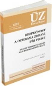 ÚZ 1227 Bezpečnost a ochrana zdraví při práci