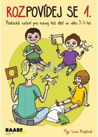 Rozpovídej se I.