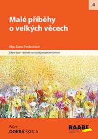 Malé příběhy o velkých věcech