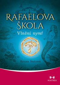 Rafaelova škola - Vlnění nymf kúpite na Knihyprekazdeho.sk