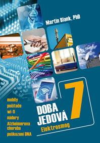 Doba jedová 7 - Elektrosmog kúpite na Knihyprekazdeho.sk