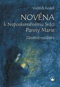 Novéna k Neposkvrněnému Srdci Panny Marie