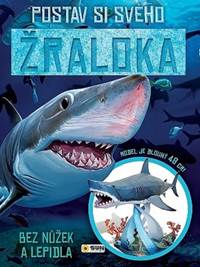 Kniha Postav si svého žraloka bez nůžek a lepidla
