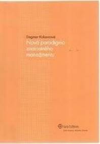 Nová paradigma znalostného manažmentu