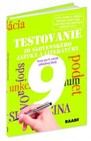 Testovanie zo slovenského jazyka a literatúry 9 Testy pre 9. ročník