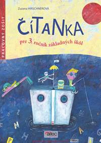 Čítanka pre 3. ročník základných škôl (Pracovný zošit)