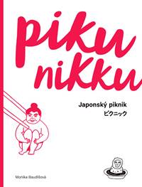 PIKUNIKKU / Japonský piknik
