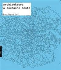 Architektura a současné město