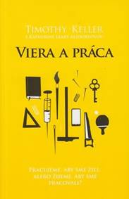 Viera a práca