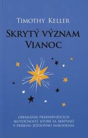 Skrytý význam Vianoc