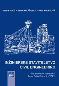 Inžinierske staviteľstvo - Civil Engineering
