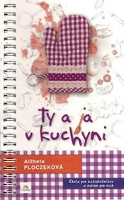 Ty a ja v kuchyni