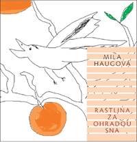 Rastlina za ohradou sna