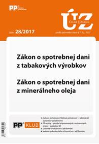 UZZ 28/2017 Zákon o spotrebnej dani z tabakových výrobkov, Zákon o spotrebnej dani z minerálneho ole