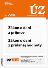 UZZ 5/2018 Zákon o dani z príjmov, Zákon o dani z pridanej hodnoty