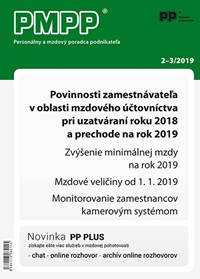 PMPP 2-3/2019 Povinnosti zamestnávateľa v oblasti mzdového účtovníctva pri uzatváraní roku 2018 a pr
