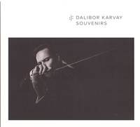 Souvenirs - Dalibor Karvay