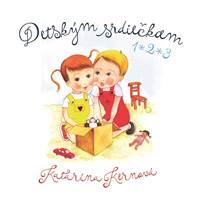 Detským srdiečkam 1, 2, 3