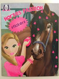 Horses Passion 2 - Milujeme koníky - Omalovánky a samolepky