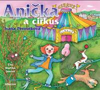 Anička a cirkus (audiokniha pro děti)