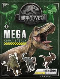 Jurský svet: Zánik ríše - Mega kniha zábavy