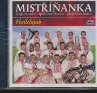 Mistříňanka - Halellujah - 1 CD