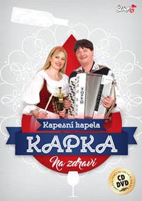 Kapka - Na zdraví - CD + DVD