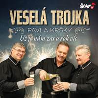 Veselá trojka - Už je nám zas o rok víc - CD