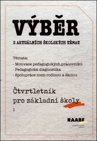 Výběr z aktuálních školských témat
