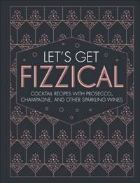 Lets Get Fizz-ical