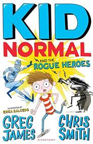 Kid Normal and the Rogue Heroes