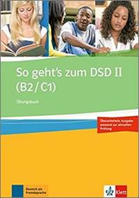 So geht´s zum DSD - Ubungsbuch