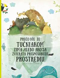 Prečo nie je tučniakom zima kúpite na Knihyprekazdeho.sk