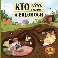 Kto býva v norách a brlohoch kúpite na Knihyprekazdeho.sk