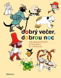 Dobrý večer, dobrou noc