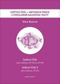 Světoví Češi - Metodika práce s populárn