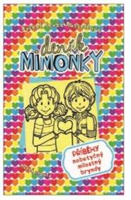 Deník mimoňky 12 - Příběhy nebetyčný milostný bryndy