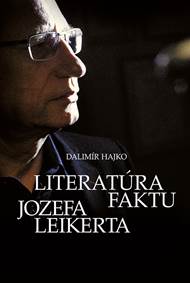 Literatúra faktu Jozefa Leikerta
