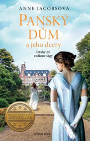 Panský dům a jeho dcery (Panský dům 2.)