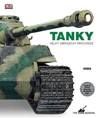 TANKY: velký obrazový průvodce