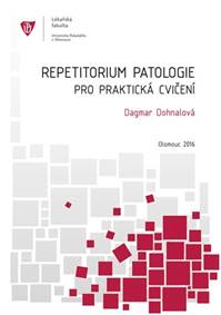 Repetitorium patologie pro praktická cvičení