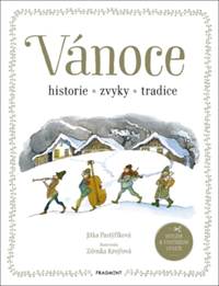 Vánoce historie, zvyky, tradice