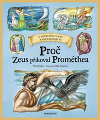 Proč Zeus přikoval Prométhea
